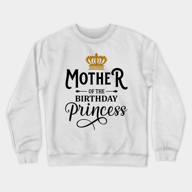 Mommy Of The Birthday Princess Matching Family T-Shirt Crewneck Sweatshirt by Hobbybox